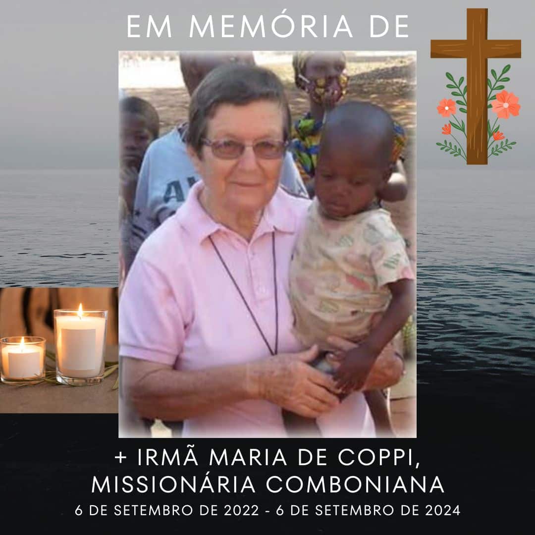 + Irmã Maria De Coppi, Missionária Comboniana